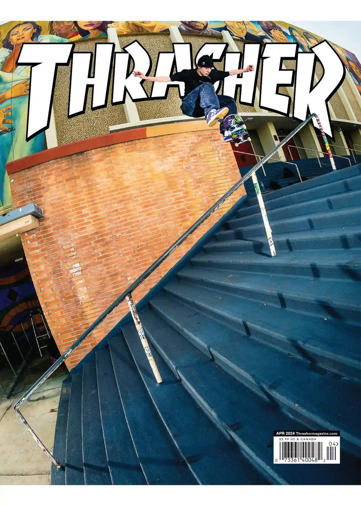 Thrasher - Thrasher Magazine April 2024